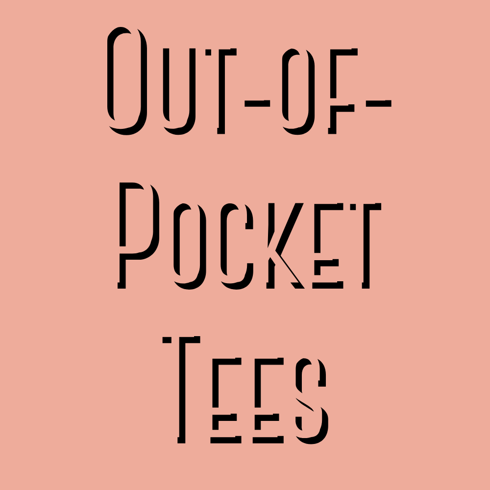 Out-of-Pocket Tees